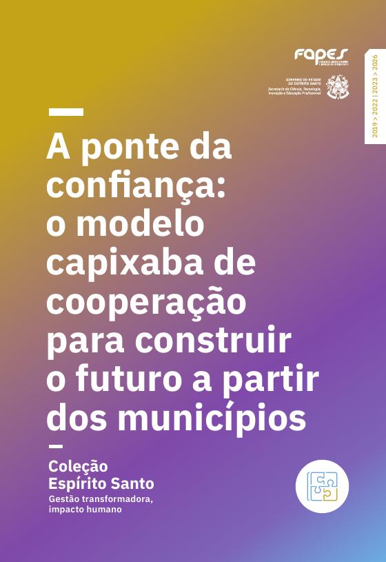 Capa do livro 08, A Ponte da Confiança, da Coleção Espírito Santo