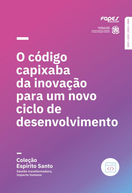 Capa do livro 10, O Código Capixaba da Inovação, da Coleção Espírito Santo